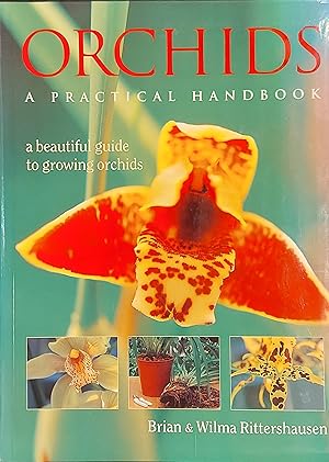 Seller image for Orchids: A Practical Handbook : A Beautiful Guide To Growing Orchids for sale by Mister-Seekers Bookstore