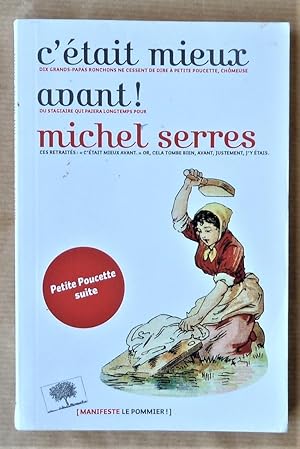 Image du vendeur pour C'tait mieux avant! Petite Poucette suite. mis en vente par librairie sciardet