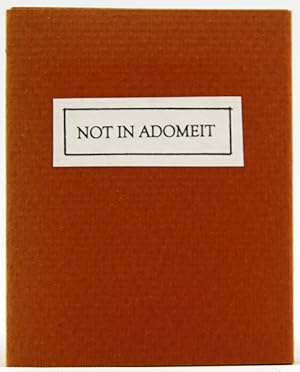 Seller image for Not in Adomeit for sale by Bromer Booksellers, Inc., ABAA