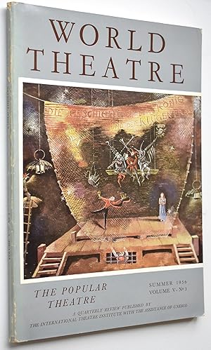 Imagen del vendedor de WORLD THEATRE / Le Theatre Dans Le Monde Summer1956 (Vol V, No.3) The Popular Theatre a la venta por Dodman Books