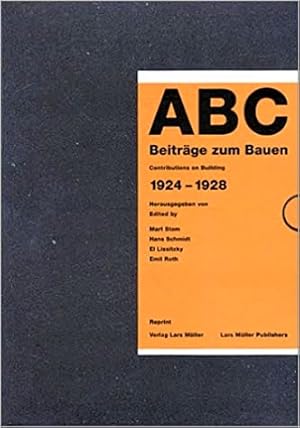 ABC. Beiträge zum Bauen. Contributions on Building. 1924-1928. - Mit Kommentarband.