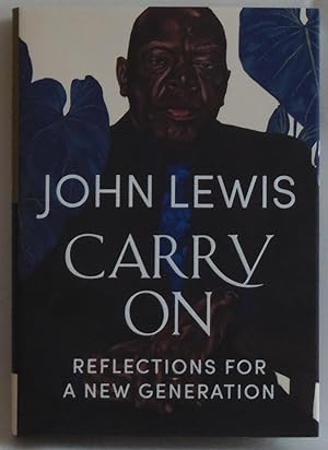 Image du vendeur pour Carry On: Reflections for a New Generation mis en vente par Sklubooks, LLC