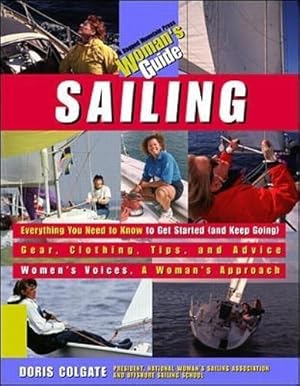 Seller image for Sailing: A Woman's Guide (INTERNATIONAL MARINE-RMP) for sale by WeBuyBooks