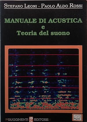 Manuale di acustica e teoria del suono