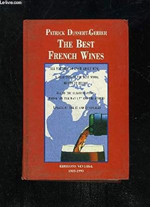 Seller image for The Best French Wines ; Editions Vintage 1989-1990 for sale by WeBuyBooks