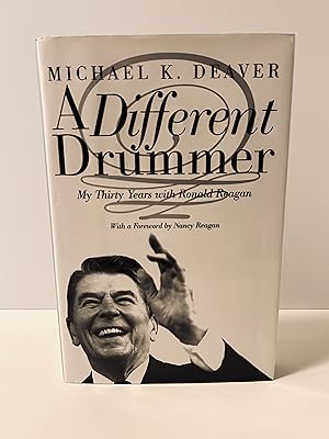 Immagine del venditore per A Different Drummer: My Thirty Years with Ronald Reagan [FIRST EDITION, FIRST PRINTING] venduto da Vero Beach Books