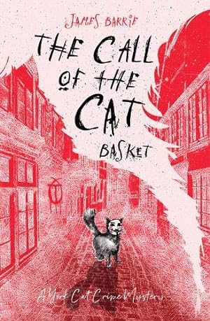 Seller image for The Call of the Cat Basket (3) (A York Cat Crime Mystery) for sale by WeBuyBooks