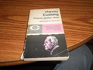 Seller image for harvey cushing surgeon, author, artist for sale by ralph brandeal