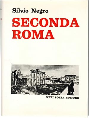 Immagine del venditore per Seconda Roma 1850-1870 venduto da Il Salvalibro s.n.c. di Moscati Giovanni