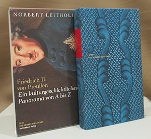 Bild des Verkufers fr Friedrich II. von Preuen. Ein kulturgeschichtliches Panorama von A bis Z. zum Verkauf von Dieter Eckert