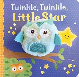 Seller image for Twinkle Twinkle Little Star (Nursery Rhyme Finger Puppet Board Book with Owl puppet for ages 0 and up) for sale by WeBuyBooks