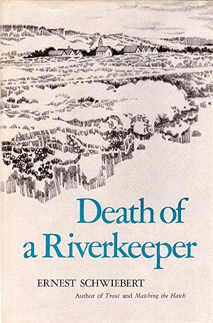 Death of a Riverkeeper (SIGNED)