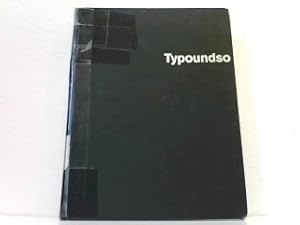 Immagine del venditore per Typoundso. Typoundso erweitert das Buch "Ausbildung in typografischer Gestaltung". venduto da Antiquariat Kirchheim