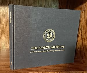 The North Museum And the Natural History Tradition of Lancaster County