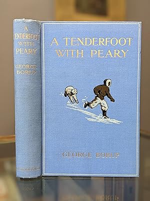 A TENDERFOOT WITH PEARY.