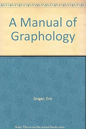 Bild des Verkufers fr A Manual of Graphology zum Verkauf von WeBuyBooks