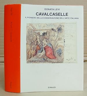 Immagine del venditore per Cavalcaselle - Il Pioniere Della Conservazione Dell'Arte Italiana venduto da Eastleach Books
