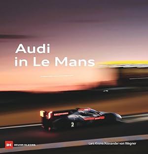 Bild des Verkufers fr Audi in Le Mans zum Verkauf von moluna