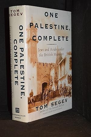 Seller image for One Palestine, Complete; Jews and Arabs Under the British Mandate for sale by Burton Lysecki Books, ABAC/ILAB