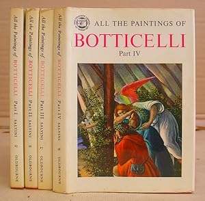 All The Paintings Of Botticelli Part I ( 1445 - 1484 ) [with] Part II ( 1445 - 1484) [with] Part ...