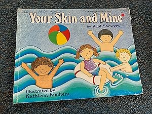 Imagen del vendedor de Your Skin and Mine (Let's-Read-and-Find-Out Science 2) a la venta por Betty Mittendorf /Tiffany Power BKSLINEN