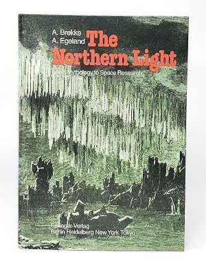Image du vendeur pour The Northern Light: From Mythology to Space Research mis en vente par Underground Books, ABAA