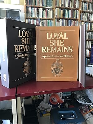 Seller image for Loyal she remains: A pictorial history of Ontario for sale by Benjamin Books