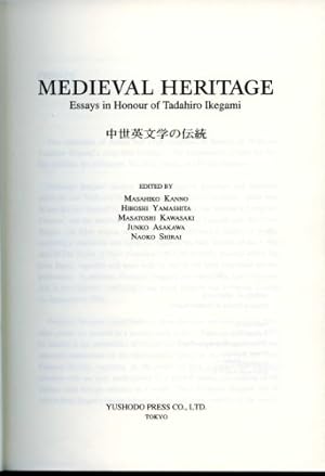Seller image for Medieval heritage =: Chusei eibungaku no dent : essays in honour of Tadahiro Ikegami for sale by WeBuyBooks