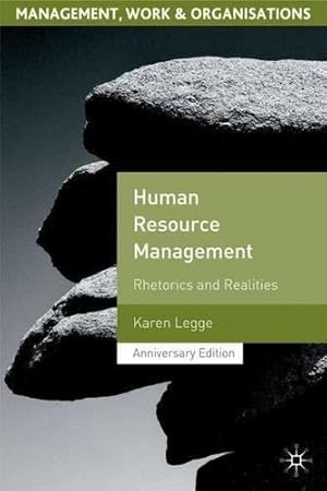 Imagen del vendedor de Human Resource Management: Rhetorics and Realities (Management, Work and Organisations) a la venta por WeBuyBooks