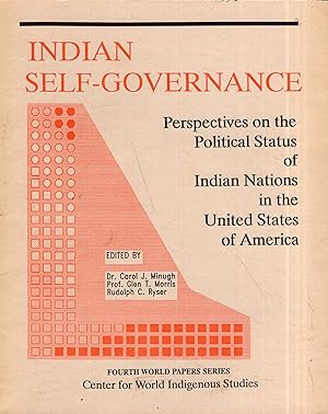 Bild des Verkufers fr Indian Self-Governance: Perspectives on the Political Status of Indian Nations in the United States of America zum Verkauf von A Cappella Books, Inc.