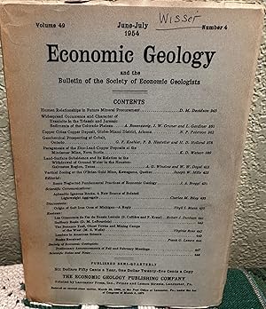 Imagen del vendedor de Economic Geology and the Bulletin of the Society of Economic Geologists Volume 49 Number 4 a la venta por Crossroads Books