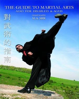 Bild des Verkufers fr The Guide To Martial Arts: 1 zum Verkauf von WeBuyBooks