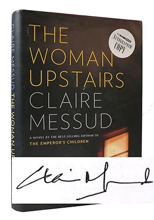 Imagen del vendedor de THE WOMAN UPSTAIRS SIGNED a la venta por Rare Book Cellar