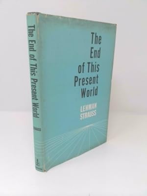 Seller image for The End of This Present World for sale by ThriftBooksVintage