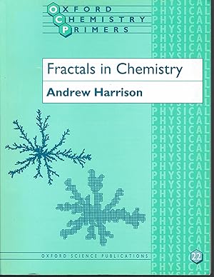 Seller image for Fractals in Chemistry: Oxford Chemistry Primers for sale by fourleafclover books