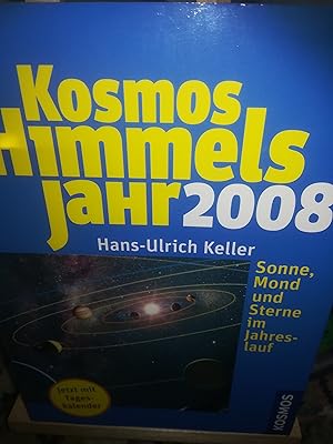 Immagine del venditore per Kosmos Himmelsjahr 2008, Sonne, Mond und Sterne im Jahreslauf venduto da Verlag Robert Richter
