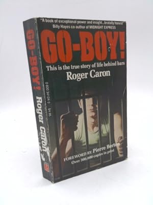 Seller image for Go-Boy!: The True Story of a Life Behind Bars for sale by ThriftBooksVintage