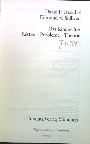 Seller image for Das Kindesalter : Fakten, Probleme, Theorie. for sale by books4less (Versandantiquariat Petra Gros GmbH & Co. KG)