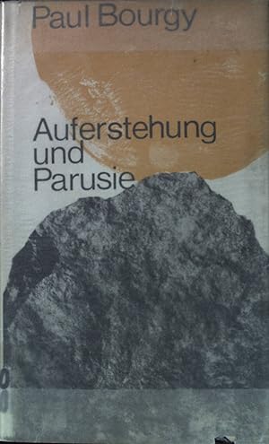 Bild des Verkufers fr Auferstehung und Parusie. zum Verkauf von books4less (Versandantiquariat Petra Gros GmbH & Co. KG)