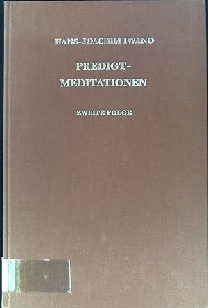 Seller image for Predigt-Meditationen; Folge 2. for sale by books4less (Versandantiquariat Petra Gros GmbH & Co. KG)