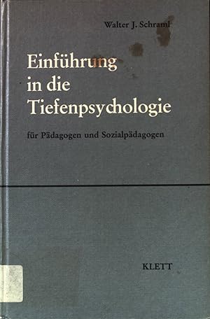 Imagen del vendedor de Einfhrung in die Tiefenpsychologie: fr Pdagogen und Sozialpdagogen. a la venta por books4less (Versandantiquariat Petra Gros GmbH & Co. KG)