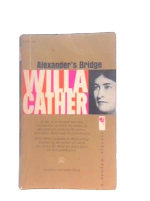 Imagen del vendedor de Alexander's Bridge a la venta por World of Rare Books