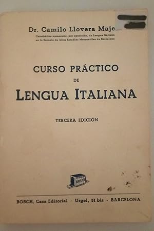 Seller image for Curso prctico de lengua italiana for sale by Libros Nakens