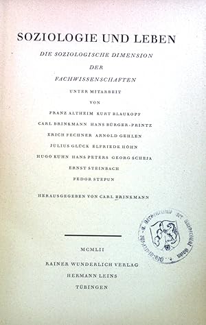 Seller image for Soziologie und Leben : Die soziologische Dimension d. Fachwissenschaften. for sale by books4less (Versandantiquariat Petra Gros GmbH & Co. KG)