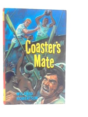 Imagen del vendedor de Coaster's Mate a la venta por World of Rare Books