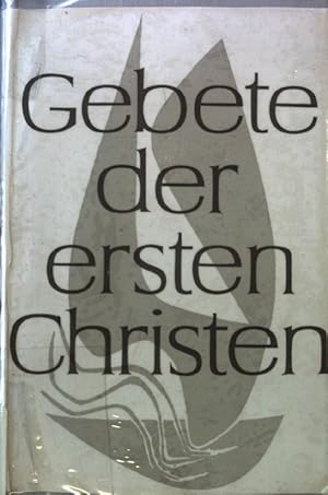 Imagen del vendedor de Gebete der ersten Christen. a la venta por books4less (Versandantiquariat Petra Gros GmbH & Co. KG)