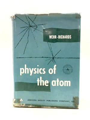 Bild des Verkufers fr Physics of the Atom zum Verkauf von World of Rare Books