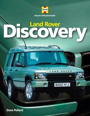 Bild des Verkufers fr Land Rover Discovery (Haynes Enthusiast Guide Series) zum Verkauf von WeBuyBooks