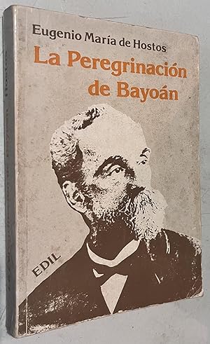 Imagen del vendedor de La Peregrinacion de Bayoan a la venta por Once Upon A Time