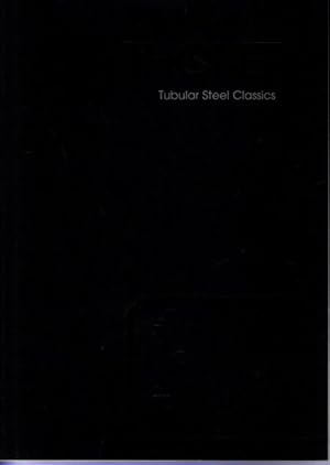 Image du vendeur pour Tubular Steel Classics. Produktkatalog zweisprachig - deutsch/englisch mis en vente par nika-books, art & crafts GbR